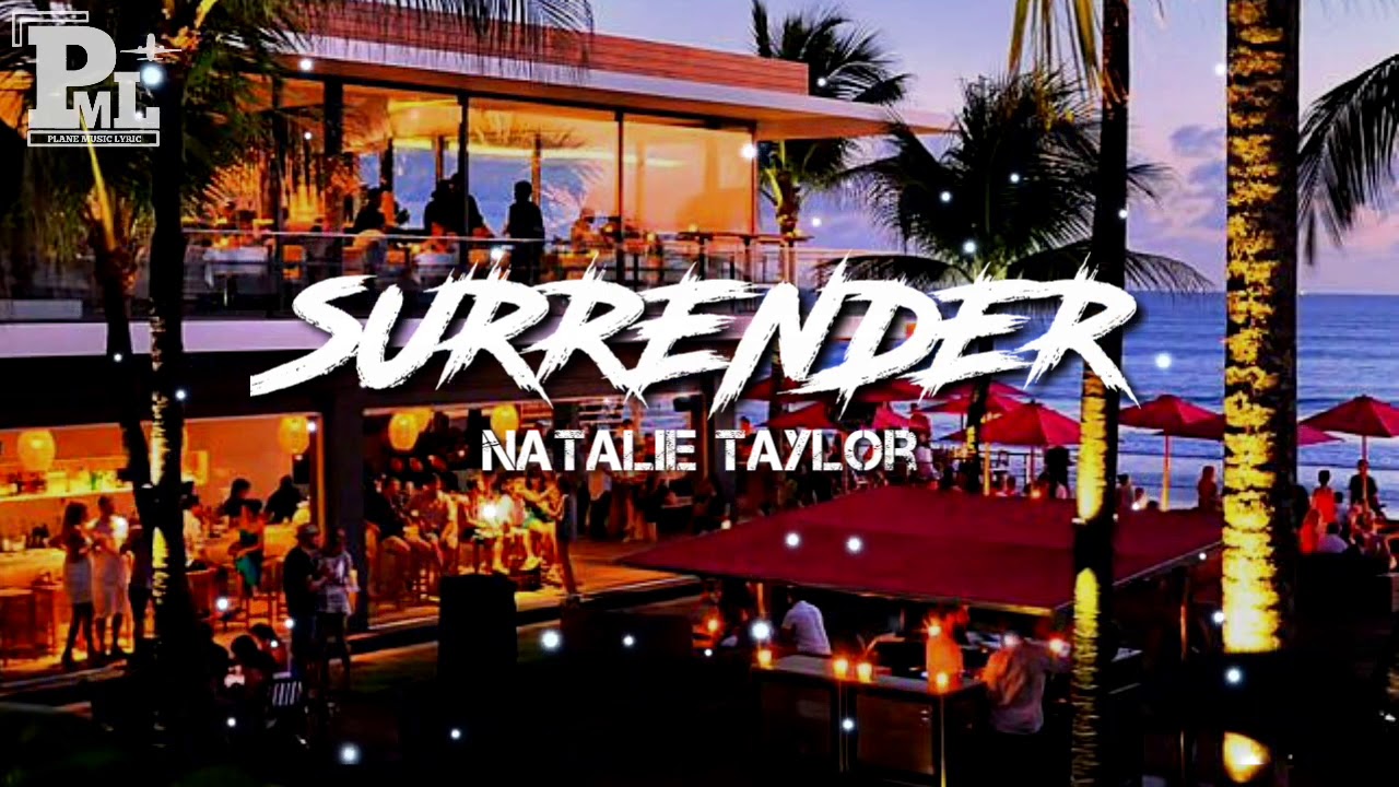 surrender lyrics meaning natalie taylor